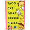 Taco Cat Goat Cheese Pizza 76954 80417